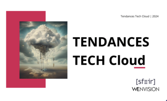 Tendances Tech’ Cloud
